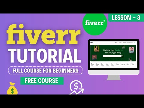 Fiverr Tutorial For Beginners | Full Course : Lesson 3-Introduction to Fiverr #fiverrs