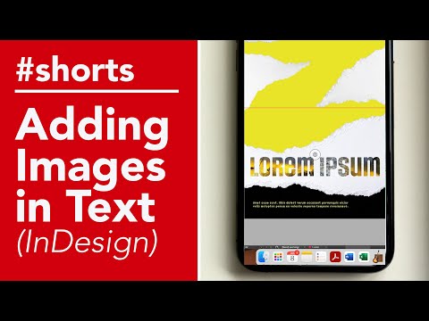 Easily Add Images to Text in InDesign 2022 (under 30 seconds!) - #shorts