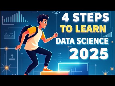 Data Science Roadmap 2025: 4 Steps That Actually Work!