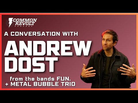 A Conversation with Andrew Dost