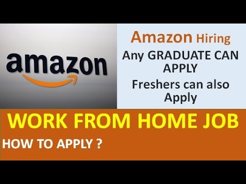 AMAZON Recruitment 2021 Work From Home Job For Freshers OFF Campus Hiring