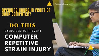 Exercises for computer usage caused REPETITIVE STRAIN INJURY II My best tips for online learning