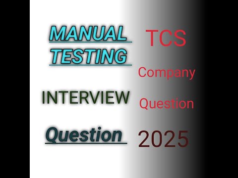 Top 10 Manual Testing Interview Questions |Software Testing Interview Questions | TSC company| IMP