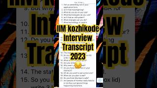 IIM kozhikode interview Transcript 2023 | #catexam2023 #catexamfullcourse #catexamdate