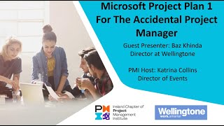 Ireland Chapter of PMI -  Microsoft Project Plan1 for the Accidental PM 6th October 2020