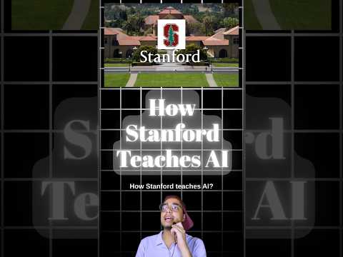 How Stanford University Teaches AI