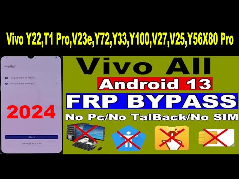 Vivo Android 11,12,13 FRP Bypass 2024 Without Pc Y22,T1 Pro,V23e,Y72,Y33,Y100,V27,V25,Y56X80 Pro