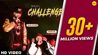 Challenge (Full Video) Ninja, Sidhu Moose Wala, Byg Byrd | Ishtar Punjabi