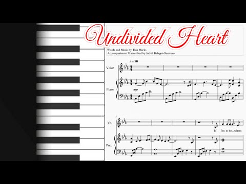 Undivided Heart Music Sheet || Piano Accompaniment transcribed by Judith Balagot-Guerrero