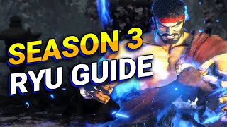 SF6 Season 3 Ryu Ultimate Guide - Combos, Frame Traps, Setups