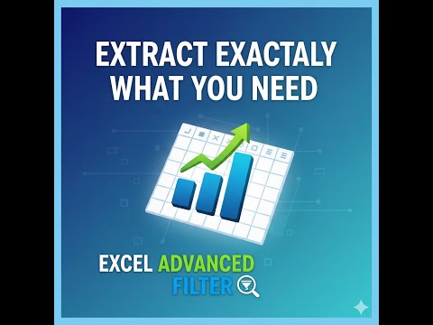 Extract Exactly What You Need 📊  Excel Advanced Filter