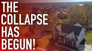 The Housing Market Is Collapsing And It's About To Get Much Worse