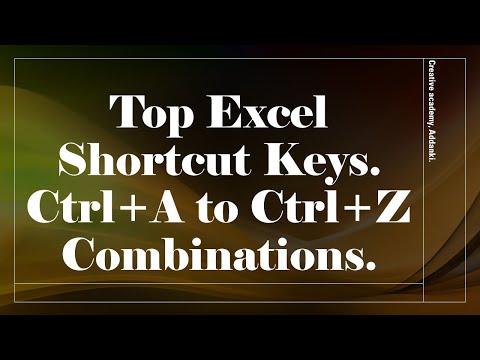 " Unleashing Ctrl+A to Ctrl+Z! Excel Shortcuts A-Z:"