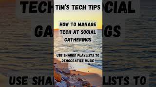 How to manage tech at social gatherings