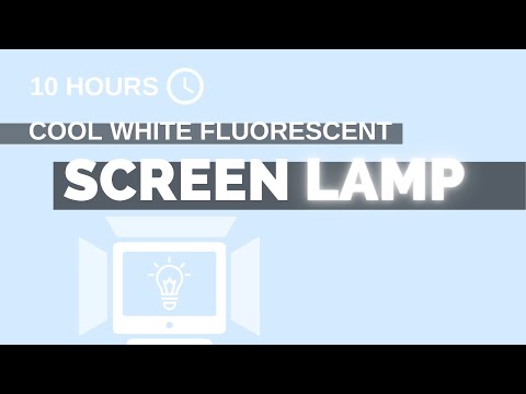 Cool White Fluorescent screen lamp  - 10h - (16:9) - NO Sound - simple for 10 hours [screen tools]