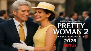 Pretty Woman 2 (2026) – Official Concept Trailer | Julia Roberts & Richard Gere Return