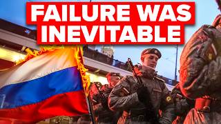 Anatomy of a FAILED WAR – Why Russia Was DESTINED to FAIL