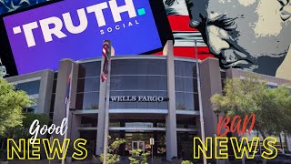 Wells Fargo Tragedy & Truth Social Troubles: Good News, Bad News Recap