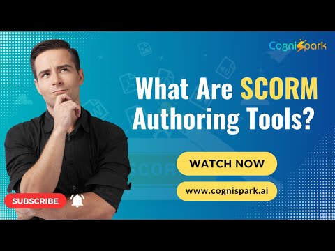 What are SCORM Authoring tools? | CogniSpark AI