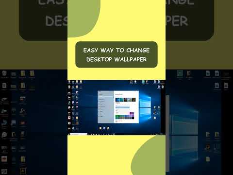 EASY WAY TO CHANGE YOUR DESKTOP WALLPAPER