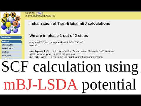 WT04: SCF calculation using mBJ-LSDA exchange correlation potential with WIEN2k