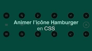 Tutoriel CSS : Animer l'icône hamburger