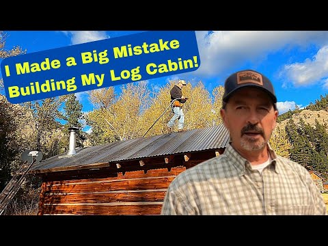 Log Cabin Costly Mistake