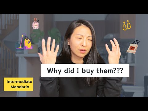 Stuff I regret buying from social media - Low Intermediate Mandarin (HSK3/4) - Comprehensible Input