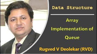 Video 18: Array Implementation of Queue
