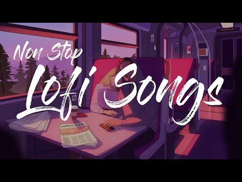 Nonstop lofi songs | best hindi songs | lofi mix | [slowed+reverb] best music | hindi mashup songs |