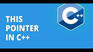 C++ 'this' Pointer Explained: How to Use It for Better Object-Oriented Programming