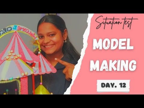 Situation Test Preparation for Nift 2023|  model making | day. 12 | art and craft nift preparation