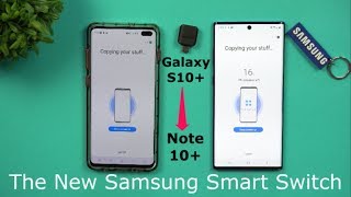 The New Samsung Smart Switch | Switching To Note 10+
