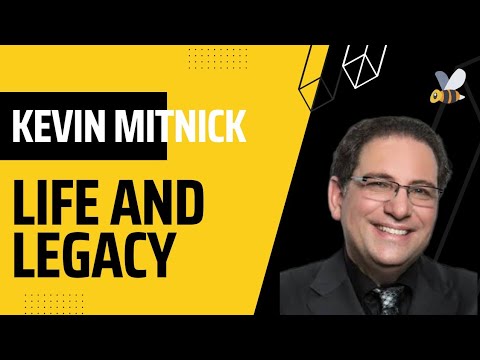 Kevin Mitnick - Life and Legacy