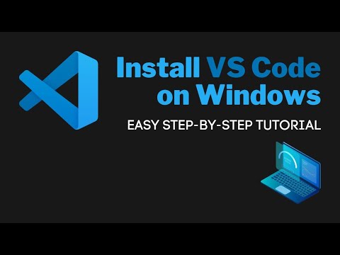 Install VS Code Windows - Complete Guide (WIN10+WIN11)