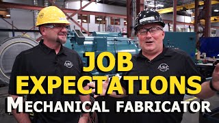 What to expect as an ASC Mechanical Fabricator