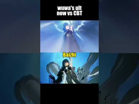wuwa's ult now vs cbt #wuwa #wutheringwaves #wuwaedit #wuwacreator