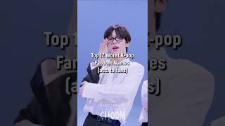 12 Worst kpop fandom name according to fans #kpop #fandom #shorts