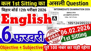 6 February 12th English Viral Question 2026 Bihar Board|Class 12th English Objective subjective 2026