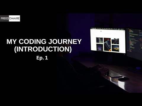 My Coding Journey EP.1 ( Introduction)