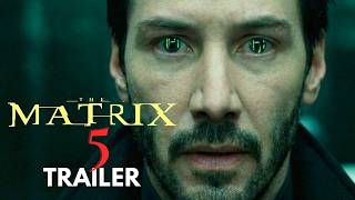 MATRIX 5 (2026) The Truth Was a Lie | Keanu Reeves Scarlett Johansson | AI Fan-Made Concept Trailer