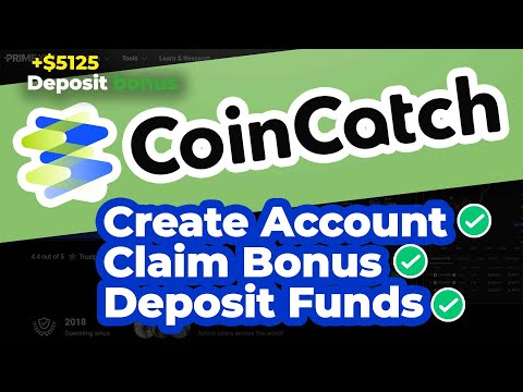 CoinCatch Exchange Tutorial | How to Create an Account, Claim Deposit Bonus and Deposit Funds