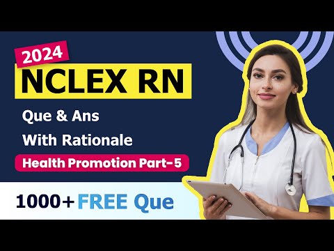 Nclex Questions and Answer | Free Online Practice (With rationals)