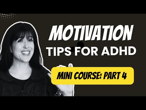 Get Unstuck: ADHD Motivation Mini-Course - Meaning Matters! (4 of 4)
