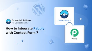 How to Integrate Pabbly with Contact Form 7