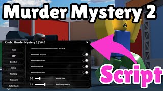 Murder Mystery 2 Script | Auto Aim, ESP, Pastebin, OP Win