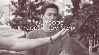 【フリーミュージック】FASTCODE  code  edm remix ver【作曲SAMPLE】