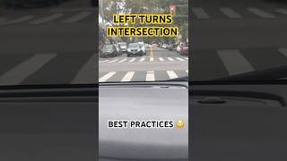 3 THINGS TO UNDERSTAND MAKING GOOD INTERSECTIONS TUNRS ALWAYS #learntodrive