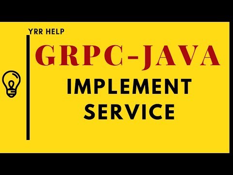 Implementing GRPC Service in Java