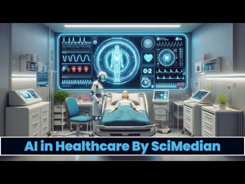 Use of AI in Healthcare 2024 || AI in healthcare course By SciMedian|| SciMedian  #aiinhealthcare
